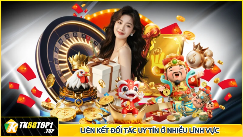 Liên kết đối tác uy tín ở nhiều lĩnh vực