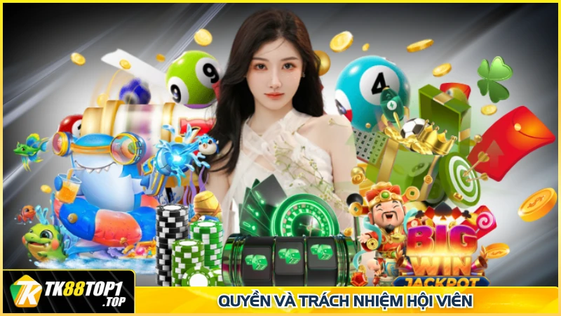 Quyền và trách nhiệm hội viên